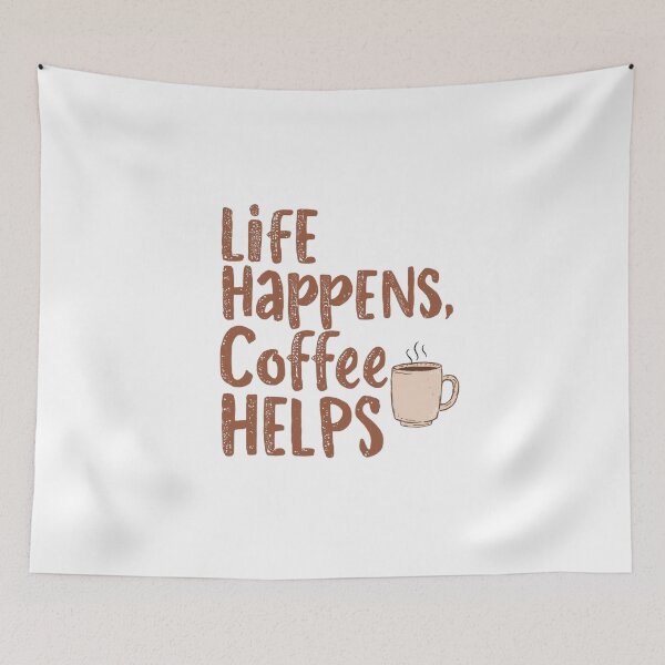 Item preview, Life Happens, Coffee Helps designed and sold by DailyMoodPrints.