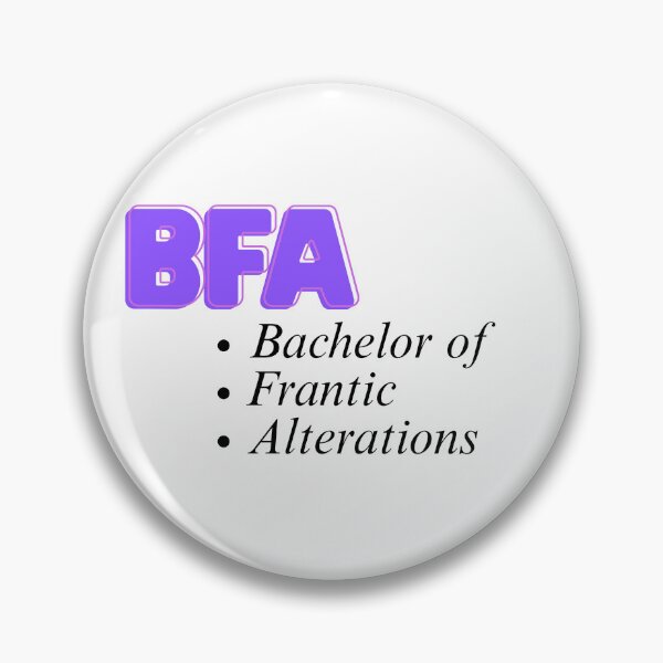 Item preview, BFA: Bachelor of Frantic Alterations designed and sold by StageScribbles.