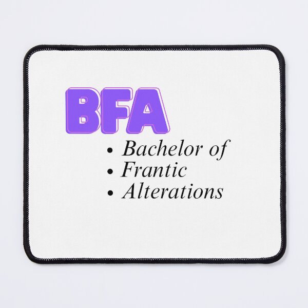 Item preview, BFA: Bachelor of Frantic Alterations designed and sold by StageScribbles.