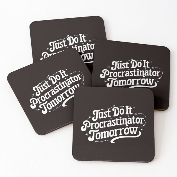 Item preview, Funny Procrastination Quote – “Just Do It Tomorrow” Typography Design designed and sold by dortmond.