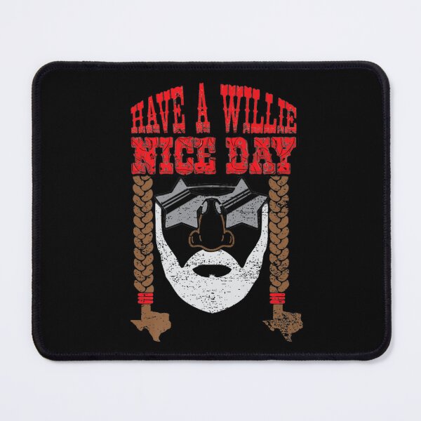 Item preview, Have a Willie Nice Day designed and sold by PetPanache.