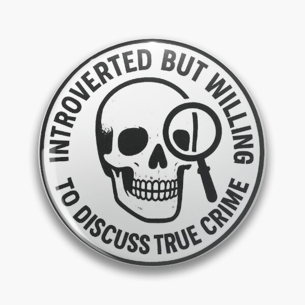 Item preview, Introverted But Willing To Discuss True Crime – Skull Graphic Shirt designed and sold by MadRagsClothing.