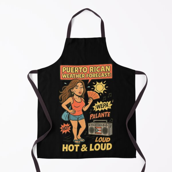 Item preview, Puerto Rican Weather Forecast: HOT & LOUD – ¡Wepa! Pa’lante! designed and sold by I AM BRO.