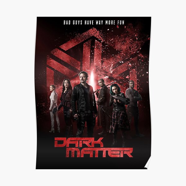 Dark Matter Poster