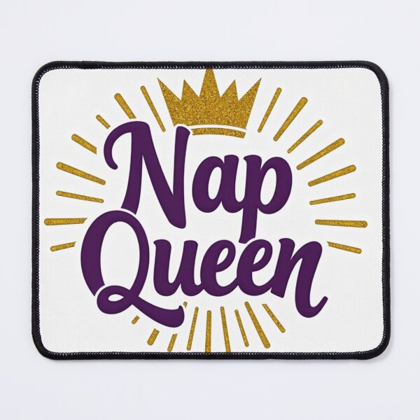 Item preview, Nap Queen  designed and sold by VibeSniper.