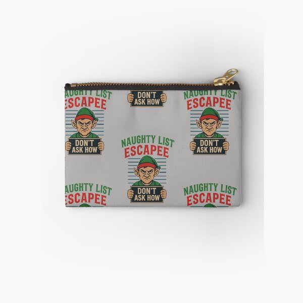 Item preview, Naughty List Escapee - Don't Ask Why  designed and sold by CortsideGoods.
