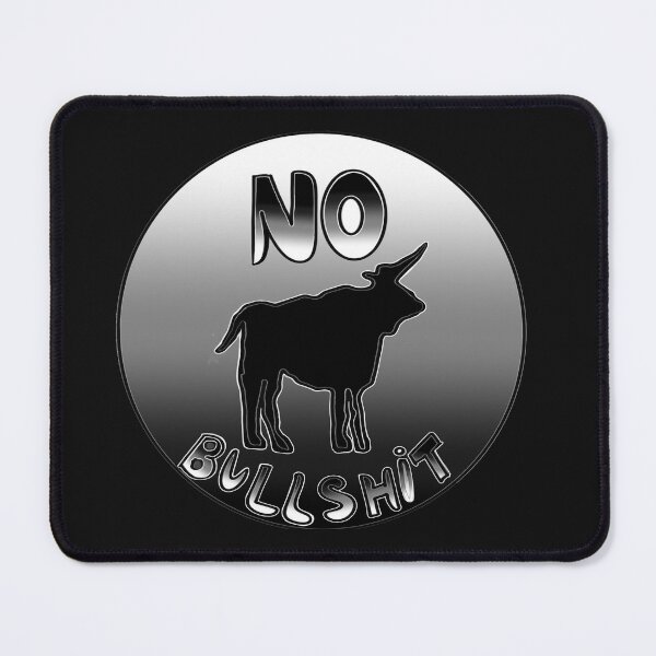 Item preview, NO BULLSHIT designed and sold by MadomiArt.