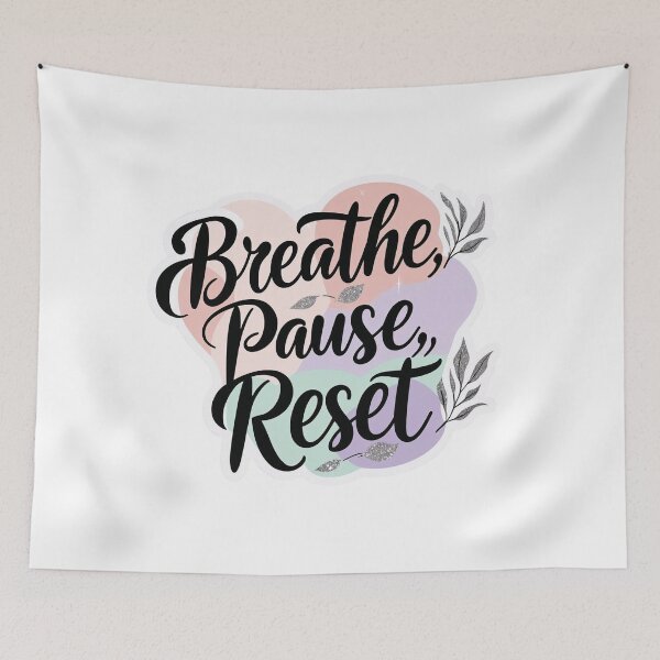 Item preview, Breath Pause Reset | Calm & Wellness Inspired Graphic designed and sold by KiValuate.