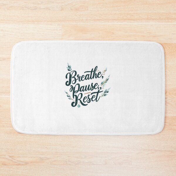 Item preview, Breath Pause Reset | Inspirational Mindful Quote Design designed and sold by KiValuate.