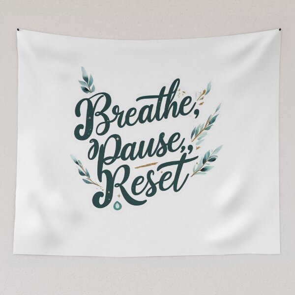 Item preview, Breath Pause Reset | Inspirational Mindful Quote Design designed and sold by KiValuate.