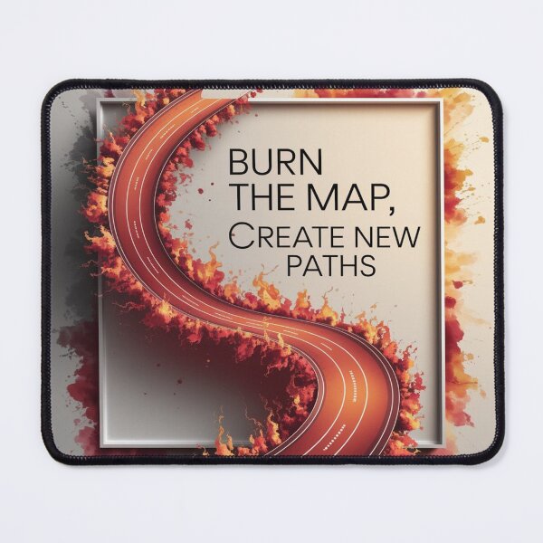 Item preview, Burn the Map, Create New Paths – Bold Sticker designed and sold by MoodtypeS25.