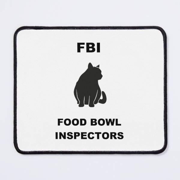 Item preview, Cat FBI Food Bowl Inspectors Version 2 designed and sold by SoPurrsnickety.