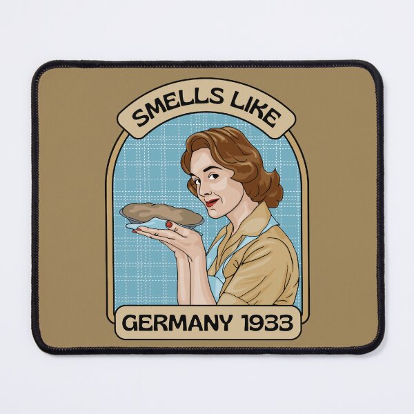 Item preview, Smells Like Germany 1933 designed and sold by Unhinged Heather.