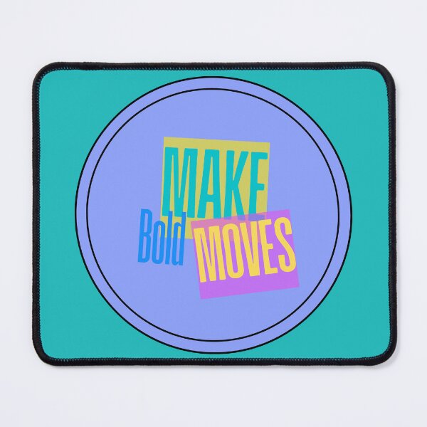 Item preview, Make Bold Moves designed and sold by AY_byemma.