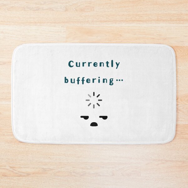 Item preview, Currently Buffering – Funny Tired Face Progress Design designed and sold by mintmono-studio.
