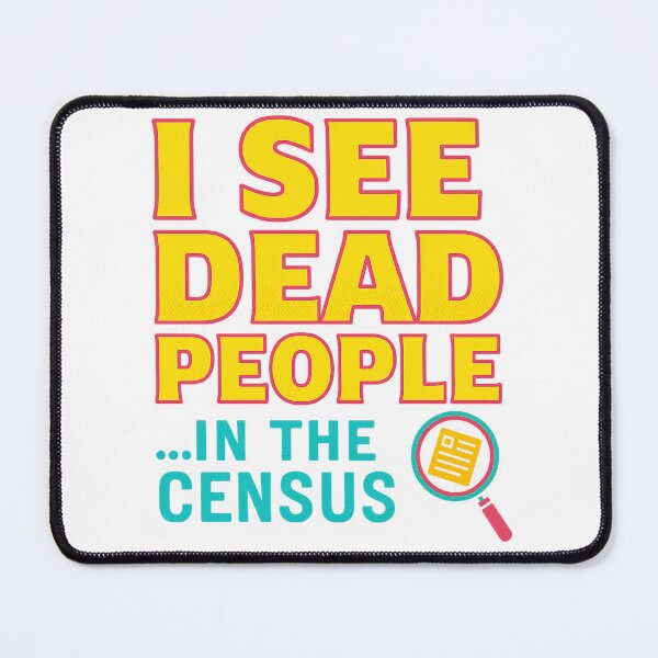 Item preview, I see dead people... in the census designed and sold by Genealogyteam.