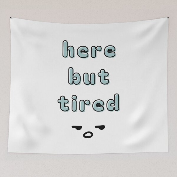 Item preview, Here But Tired – Minimal Relatable Tired Face Design designed and sold by mintmono-studio.