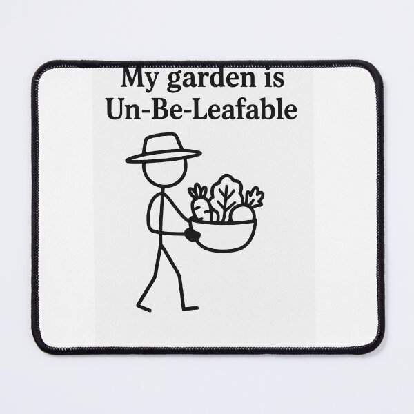 Item preview, my garden un be leafable designed and sold by Buckets of Whimsy.