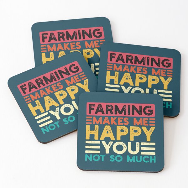 Item preview, Farming Makes Me Happy You Not So Much Funny Quote designed and sold by NosandEdgy.