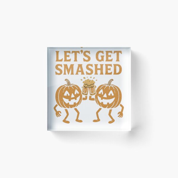 Item preview, Let’s Get Smashed | Funny Pumpkin Beer Halloween Party Shirt designed and sold by Zippitydodads.