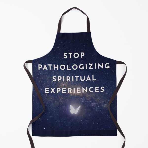Item preview, Stop Pathologizing Spiritual Experiences with ethereal butterfly designed and sold by Rainbow Nebula 7000.