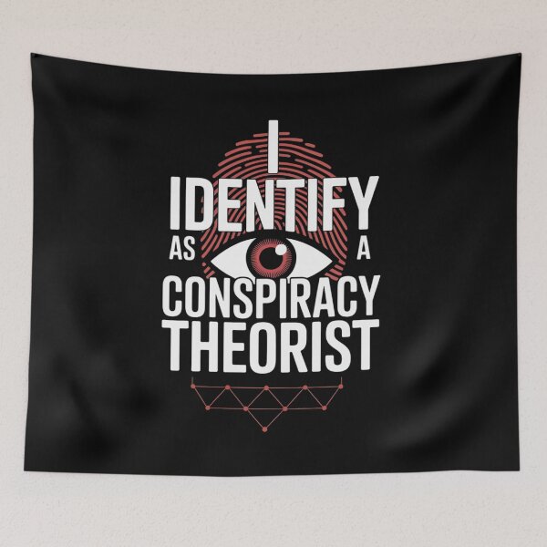 Item preview, I Identify As A Conspiracy Theorist Satire designed and sold by TeeGrit.
