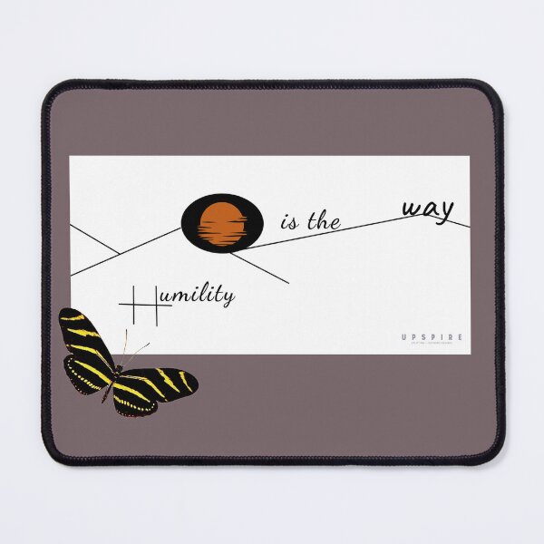 Item preview, Humility is the Way Wisdom designed and sold by Upspire (Uplifting + Inspiring) Designs.