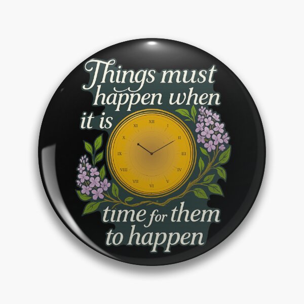 Item preview, Things Must Happen – Clock & Lilacs Quote Design | The Last Unicorn Fan Art designed and sold by Feral Confetti.