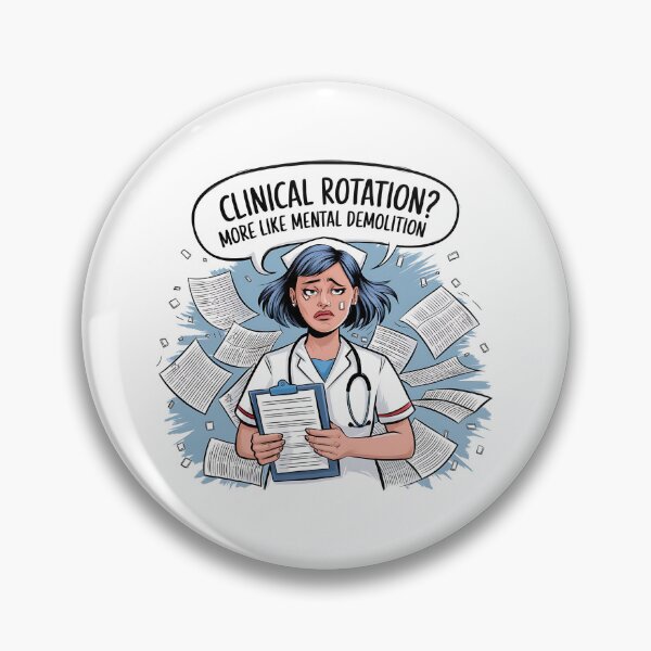 Item preview, Clinical Rotation? More Like Mental Demolition | Funny Student Nurse Quote designed and sold by CuteDesignables.