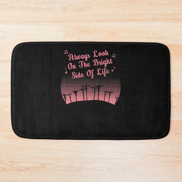 Item preview, Always-Look-On-The-Bright-Side-Of-Life designed and sold by KurtiReichel.