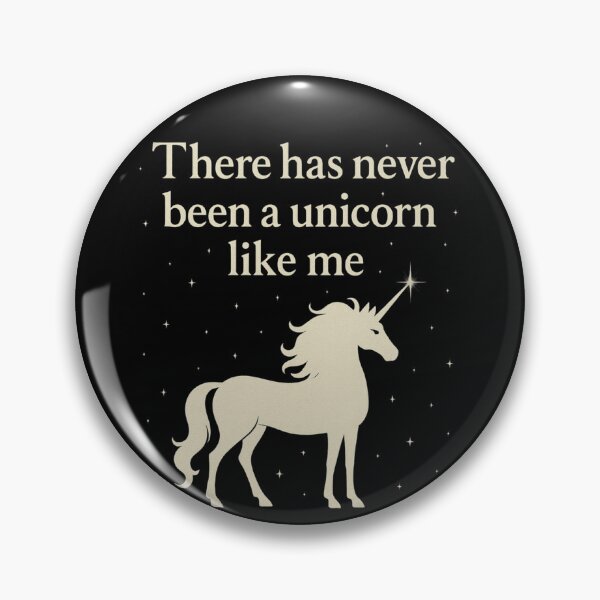 Item preview, There Has Never Been a Unicorn Like Me – Quote Design | The Last Unicorn Fan Art designed and sold by Feral Confetti.