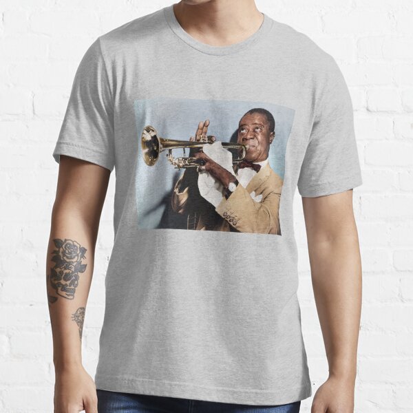 i was telling my son about louis armstrong 🎺 : r/shirtsthatgohard
