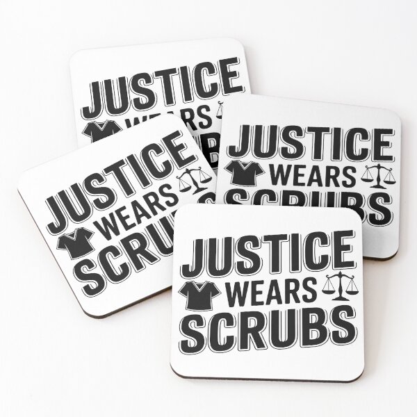 Item preview, Justice Wears Scrubs | Forensic Nurse designed and sold by CuteDesignables.