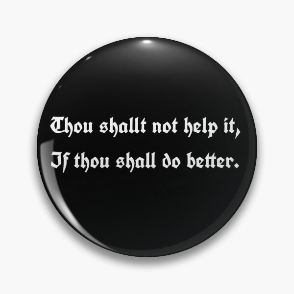 Item preview, Thou Shalt Not Help It designed and sold by MoonBanana.