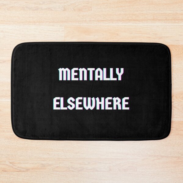 Item preview, Mentally  Elsewhere designed and sold by Twisted Visions.