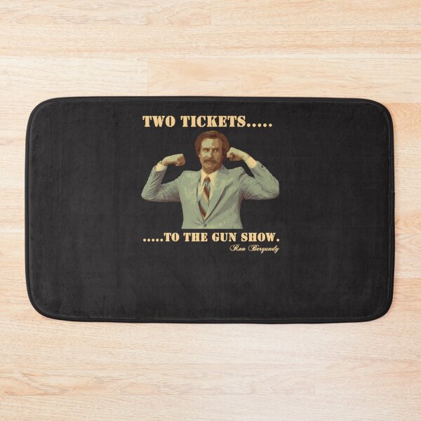 Item preview, Anchorman---Ron-Bergundy-Gun-Show-(1) designed and sold by NicoTreute.