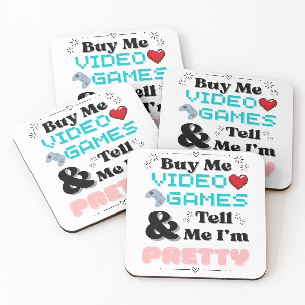 Item preview, Buy Me Video Games and Tell Me I’m Pretty – Funny Gamer Mom Quote designed and sold by Grind-Stitch.