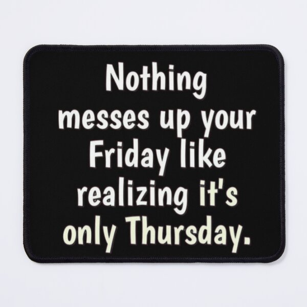 Item preview, Funny weekend quote  designed and sold by FSFUNNYSAYINGS.