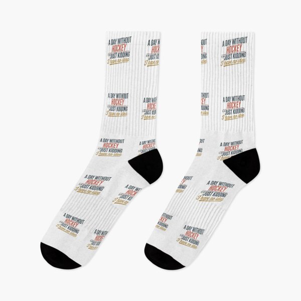 Item preview, A Day Without Hockey Is Like Just Kidding - Cool & Funny Hockey Lover designed and sold by Watsonarts.