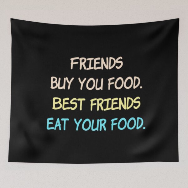 Item preview, Funny friends quote designed and sold by FSFUNNYSAYINGS.