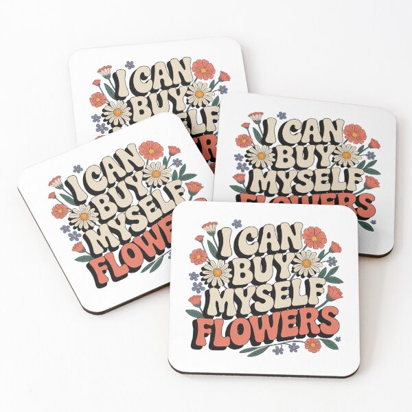 Item preview, I Can Buy Myself Flowers, Self Love designed and sold by graphic-genie.