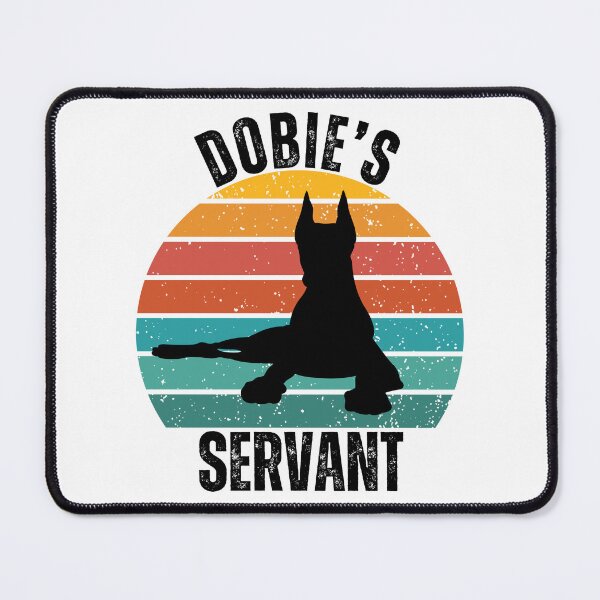 Item preview, Doberman Pinscher Retro Sunset "Dobie’s Servant" Dog Lover Humor Design designed and sold by Fredster1966.
