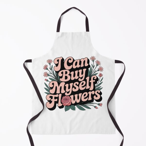 Item preview, I Can Buy Myself Flowers, Self Love designed and sold by graphic-genie.
