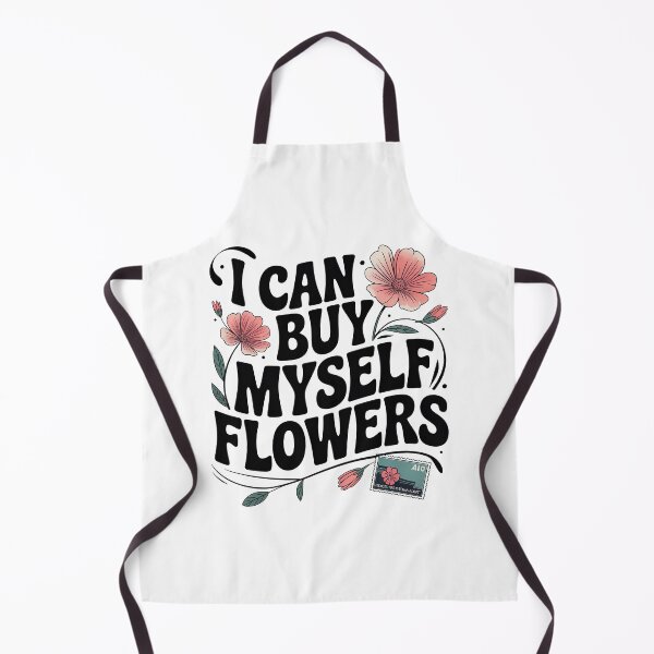 Item preview, I Can Buy Myself Flowers, Self Love designed and sold by graphic-genie.