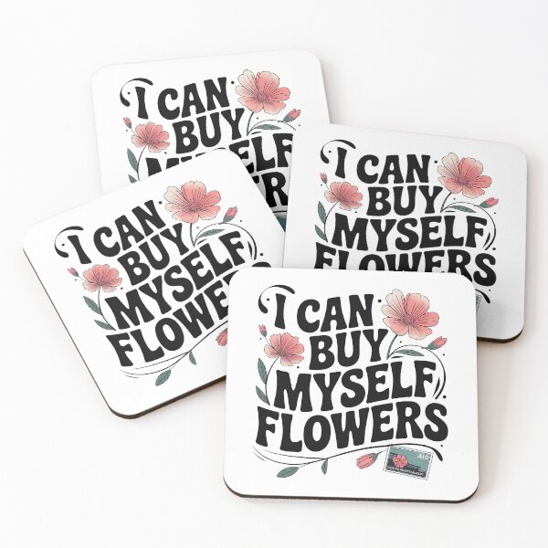 Item preview, I Can Buy Myself Flowers, Self Love designed and sold by graphic-genie.