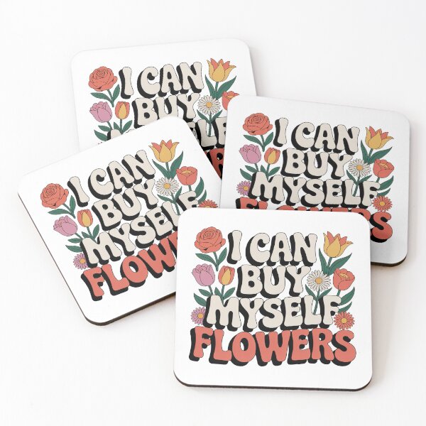 Item preview, I Can Buy Myself Flowers, Self Love designed and sold by graphic-genie.