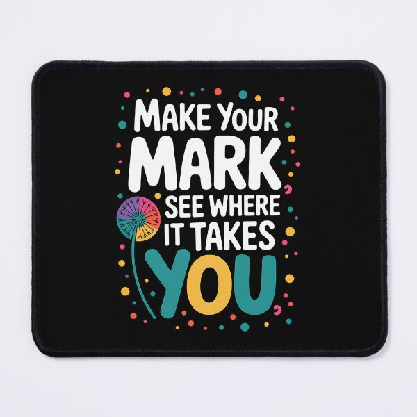 Item preview, Make Your Mark Dandelion Happy Dot Day Teacher designed and sold by BakeryDozen.