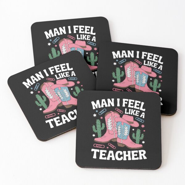 Item preview, Man I Feel Like a Teacher Funny Cowgirl Western Teacher designed and sold by BakeryDozen.
