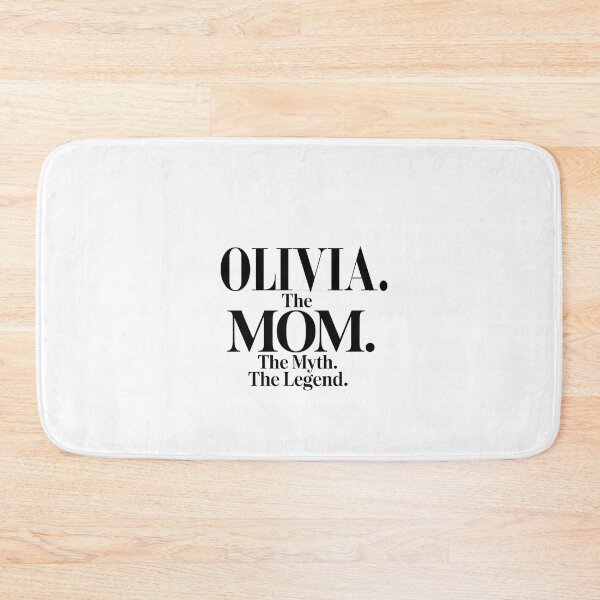 Item preview, Olivia The Mom The Myth The Legend Olivia Name - Funny Mom Quote designed and sold by Oussinc.