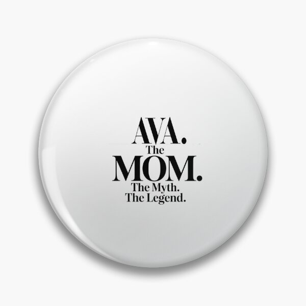 Item preview, Ava The Mom The Myth The Legend Ava Name - Funny Mom Quote designed and sold by Oussinc.